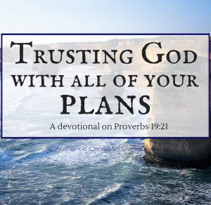 Proverbs 19 devotional from Authentic Christian Living | ACL blog of encouragement | verses scripture Biblical truth |